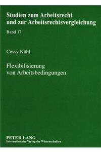 Flexibilisierung Von Arbeitsbedingungen
