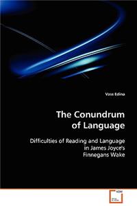 Conundrum of Language