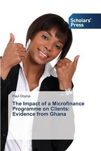 Impact of a Microfinance Programme on Clients