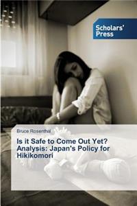 Is it Safe to Come Out Yet? Analysis