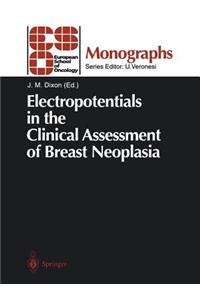 Electropotentials in the Clinical Assessment of Breast Neoplasia