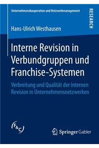 Interne Revision in Verbundgruppen und Franchise-Systemen