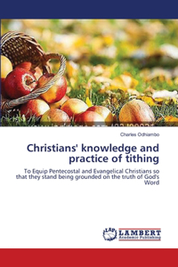 Christians' knowledge and practice of tithing