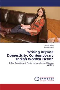 Writing Beyond Domesticity