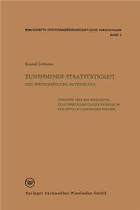 Zunehmende Staatstätigkeit Und Wirtschaftliche Entwicklung