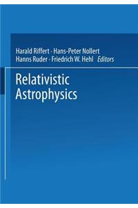 Relativistic Astrophysics