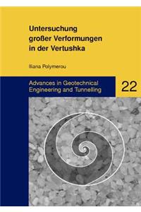 Untersuchung Grosser Verformungen in Der Vertushka