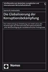 Die Globalisierung Der Korruptionsbekampfung