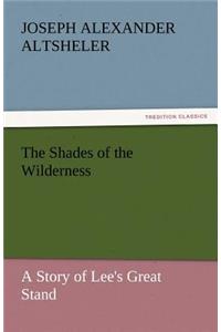 The Shades of the Wilderness