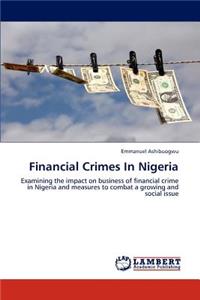 Financial Crimes In Nigeria
