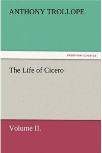 Life of Cicero Volume II.