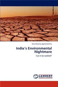 India's Environmental Nightmare