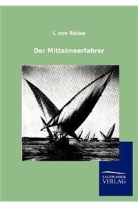 Der Mittelmeerfahrer