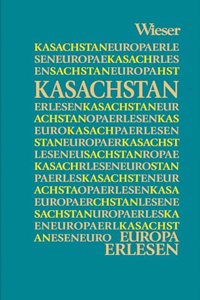Europa Erlesen Kasachstan
