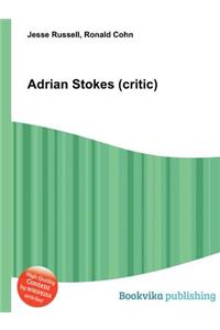 Adrian Stokes (Critic)