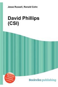 David Phillips (Csi)