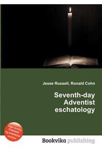 Seventh-Day Adventist Eschatology