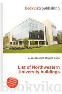 List of Northwestern University Buildings