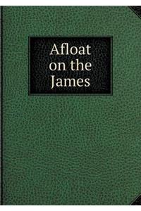 Afloat on the James