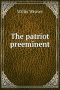 patriot preeminent