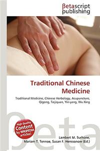 Traditional Chinese Medicine