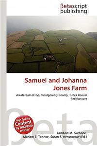 Samuel and Johanna Jones Farm