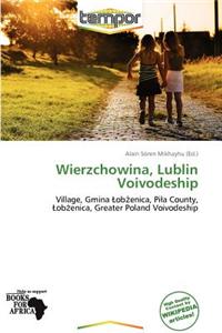 Wierzchowina, Lublin Voivodeship