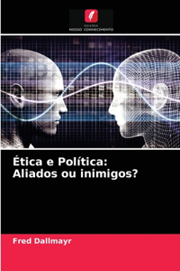 Ética e Política