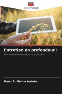 Entretien en profondeur