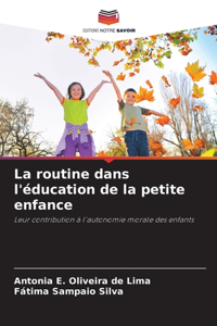 routine dans l'éducation de la petite enfance