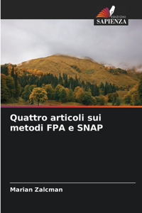 Quattro articoli sui metodi FPA e SNAP