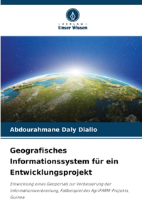 Geografisches Informationssystem für ein Entwicklungsprojekt