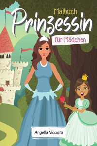 Prinzessin Malbuch für Mädchen