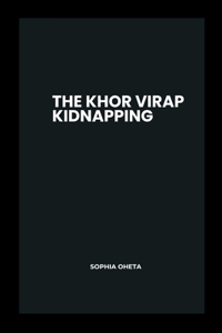 Khor Virap Kidnapping