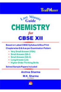 Last Minute Guide Chemistry for CBSE 12