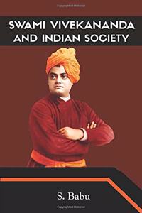 Swami Vivekananda and Indian Society