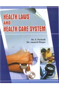 Health Laws and Health Care System