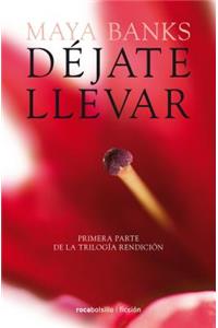 Dejate Llevar