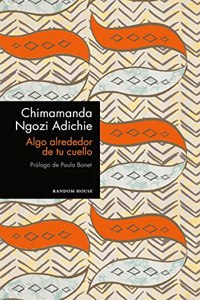 Algo alrededor de tu cuello (edicion especial limitada)
