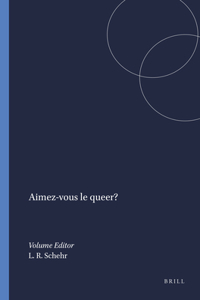 Aimez-vous le queer?