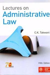 Lectures On Administrative Law 5/Ed