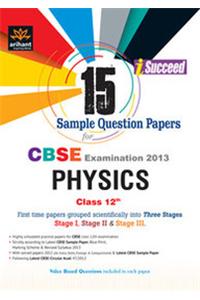 CBSE 15 Sample Question Paper - Physics for Class 12th