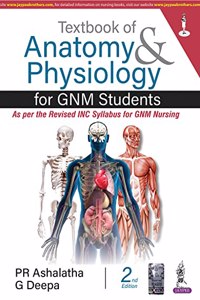 Textbook Of Anatomy And Physiology For Gnm Students