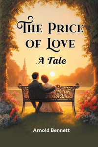 Price Of Love A Tale