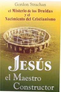 Jesus El Maestro Constructo