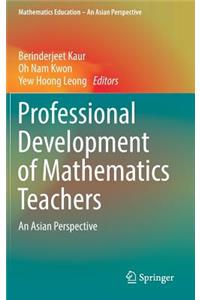 Professional Development of Mathematics Teachers