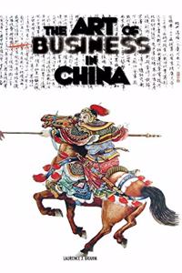 Art of Doing Business in China