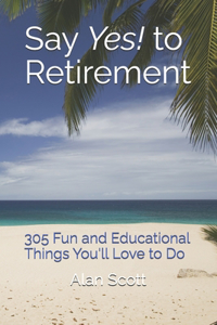 Say Yes! to Retirement