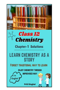 Class 12 Chemistry English Stories Chapter 1