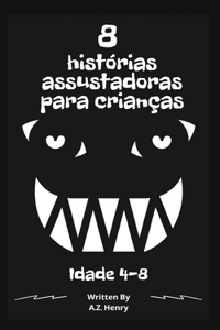 8 histórias assustadoras para crianças